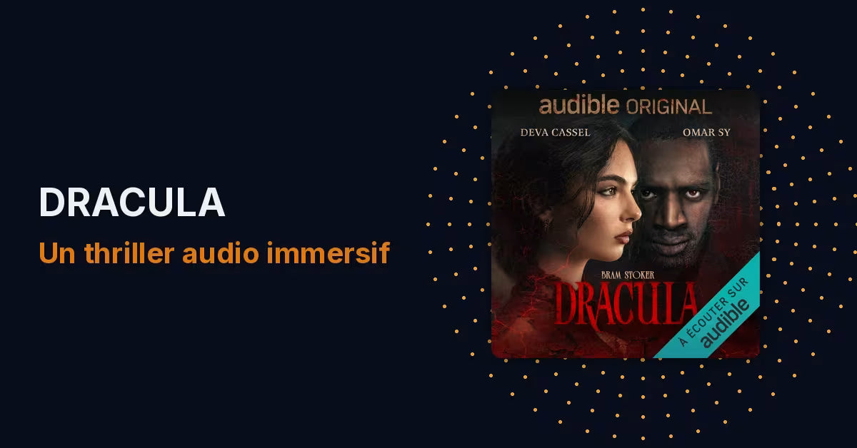 Dracula sur Audible : Omar Sy vous murmure désormais à l’oreille