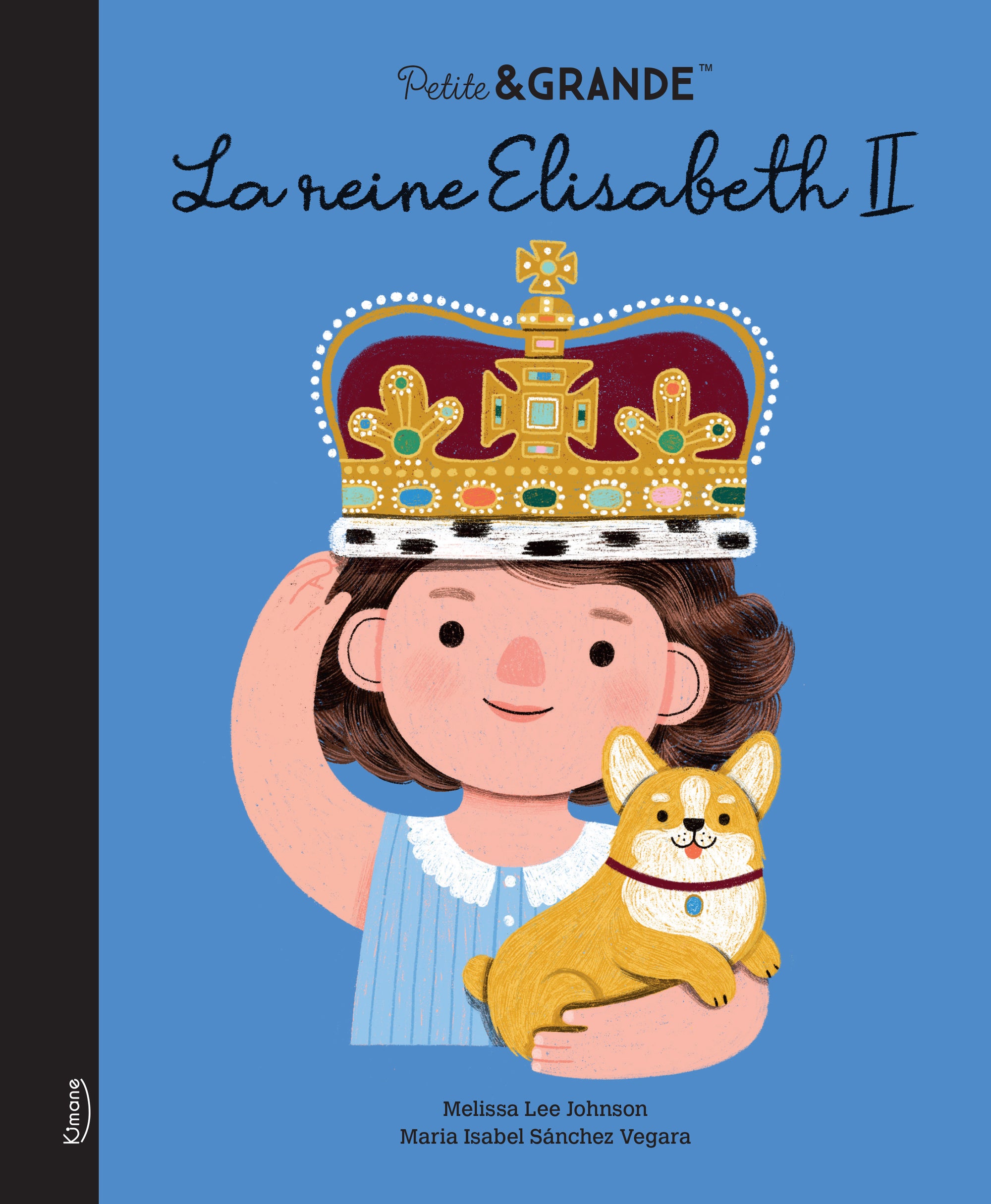 Petite & Grande - La reine Elisabeth II (Français) Relié - MintyWendy